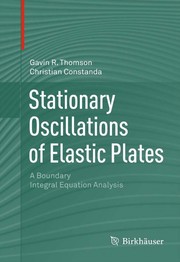 Stationary oscillations of elastic plates a boundary integral equation analysis