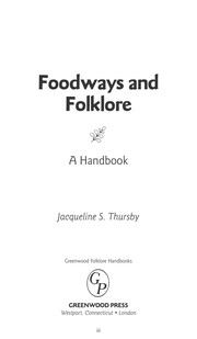 Foodways and folklore a handbook