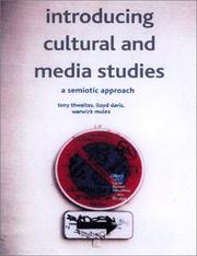 Introducing cultural and media studies a semiotic approach