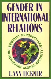 Gender in international relations feminist perspectives on achieving global security