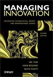 Managing innovation integrating technological, market and organizational change