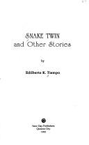 Snake twin and other stories