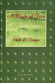 A blade of fern a novel about the Philippines