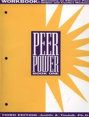 Peer power, book 1, workbook becoming an effective peer helper and conflict mediator