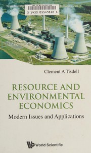 Resource and environmental economics modern issues and applications