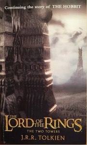 The two towers being the second part of The lord of the rings