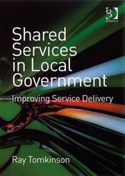 Shared services in local government improving service delivery