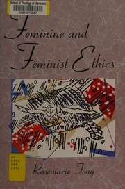Feminine and feminist ethics