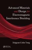 Advanced materials and design for electromagnetic interference shielding