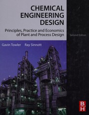 Chemical engineering design principles, practice, and economics of plant and process design