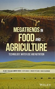 Megatrends in food and agriculture technology, water use and nutrition