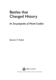 Battles that changed history an encyclopedia of world conflict