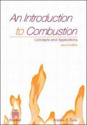 An introduction to combustion concepts and applications