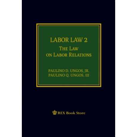 Labor law 2 The law on labor relations