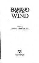 Bamboo in the wind a novel