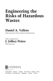 Engineering the risks of hazardous wastes