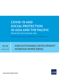 COVID-19 and social protection in Asia and the Pacific projected costs for 2020–2030