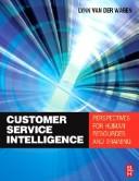 Customer service intelligence perspectives for human resources and training