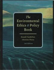 The environmental ethics and policy book philosophy, ecology, economics