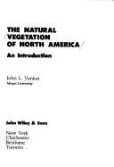 The natural vegetation of North America an introduction