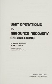 Unit operations in resource recovery engineering