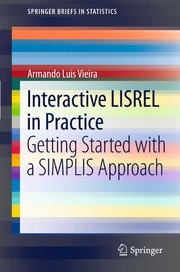 Interactive LISREL in practice getting started with a SIMPLIS approach