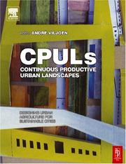 Continuous productive urban landscapes designing urban agriculture for sustainable cities