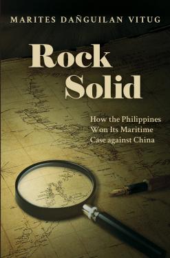 Rock solid how the Philippines won its maritime case against China