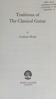 Traditions of the classical guitar