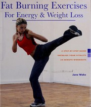 Fat burning exercises for energy & weight loss a step-by-step guide : increase your vitality : 20-minute workouts