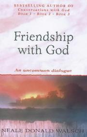Friendship with God an uncommon dialogue