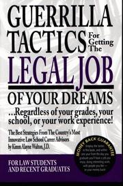 Guerrilla tactics for getting the legal job of your dreams