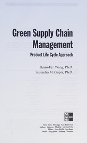 Green supply chain management product life cycle approach