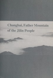 Jilin tales of Changbai Mountain