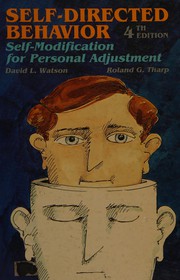 Self-directed behavior self-modification for personal adjustment
