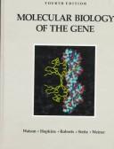 Molecular biology of the gene.