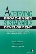Achieving broad-based sustainable development governance, environment, and growth with equity