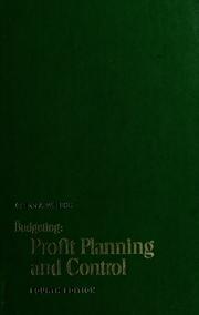 Budgeting profit planning and control