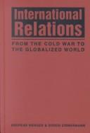International relations from the Cold War to the globalized world