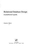 Relational database design a practitioner's guide