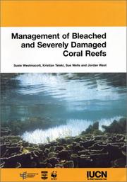 Management of bleached and severely damaged coral reefs