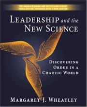 Leadership and the new science discovering order in a chaotic world