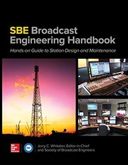 SBE broadcast engineering handbook hands-on guide to station design and maintenance