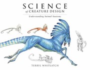 Science of creature design understanding animal anatomy