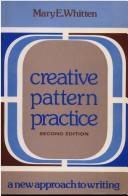 Creative pattern practice a new approach to writing