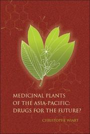 Medicinal plants of the Asia-Pacific drugs for the future?
