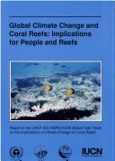 Global climate change and coral reefs implications for people and reefs
