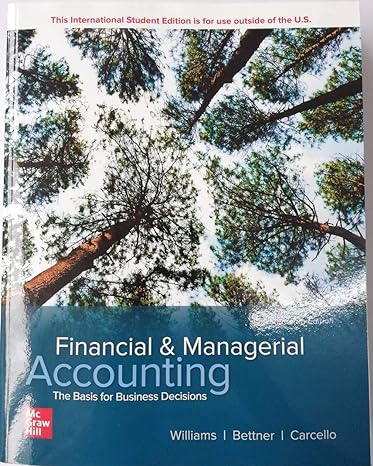 Financial & managerial accounting the basis for business decisions