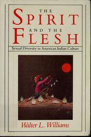 The spirit and the flesh sexual diversity in American Indian culture