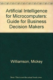 Artificial intelligence for microcomputers the guide for business decision makers